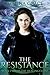 The Resistance (The Healing...