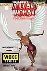 VOLCANO WOMAN (Book One by Kola Boof