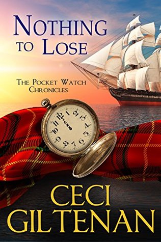 Nothing to Lose: The Pocket Watch Chronicles (Kindle Edition)