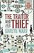 The Traitor and the Thief