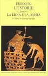Le Storie. Libro I: La Lidia e la Persia