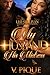 My Husband, His Mistress by V Pique
