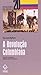 A Revolução Colombiana by Forrest Hylton