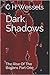 Dark Shadows