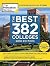 The Best 382 Colleges, 2018 Edition (College Admissions Guides)