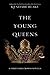 The Young Queens (Three Dark Crowns, #0.5)