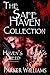 Safe Haven Collection: Have...