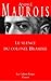Les silences du colonel Bramble: (*) (Les Cahiers Rouges)