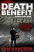 Death Benefit: An Elliot Lerner Novel