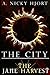 The City: The Jane Harvest