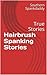 Hairbrush Spanking Stories: True Stories