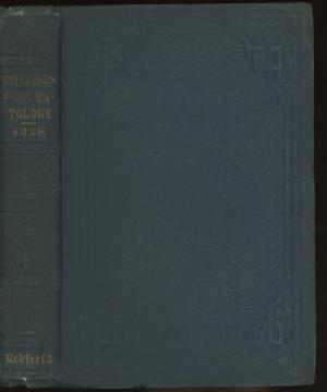 Theory of Pneumatology: In Reply to the Question, What Ought to Be Believed or Disbelieved Concerning Presentiments, Visions, and Apparitions, According to Nature, Reason, and Scripture (Hardcover)