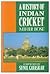 A history of Indian cricket