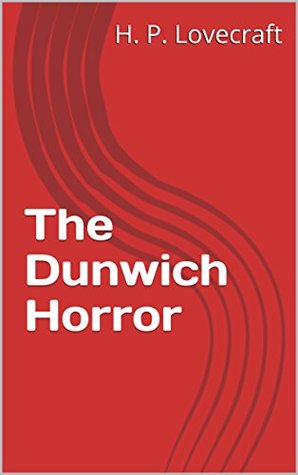 The Dunwich Horror