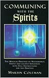 Communing With Spirits