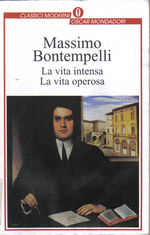 La vita intensa. La vita operosa (Paperback)