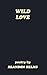 Wild Love