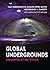 Global Undergrounds: Explor...