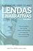 Lendas e narrativas - Volume I
