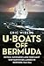 U-Boats off Bermuda by Eric Wiberg