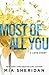 Most of All You by Mia Sheridan