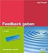 Feedback geben: Strategien und Übungen
