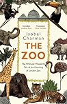 The Zoo by Isobel Charman