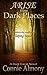 Arise from Dark Places (Dar...