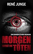 Morgen wirst du töten