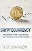 Cryptocurrency by E.C. Johnson