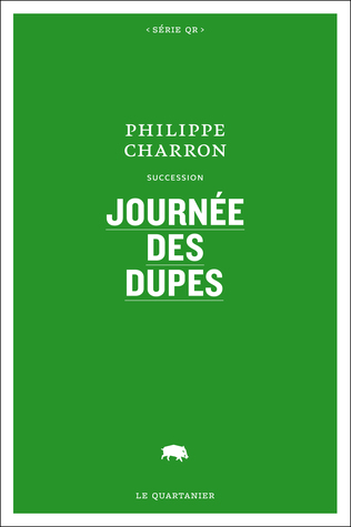 Journée des dupes (Paperback)