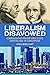 Liberalism Disavowed: Commu...