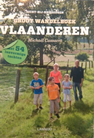 Groot wandelboek Vlaanderen (Dicht-bij-huisgidsen)