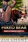 Hired Bear (Bears of Pinerock County, #5)