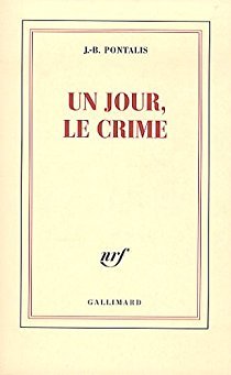 Un jour, le crime