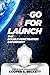 Go For Launch: Double Penetration for Science (Tales From Aphrodite's Book 1)