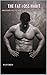 The Fat Loss Habit: Creatin...