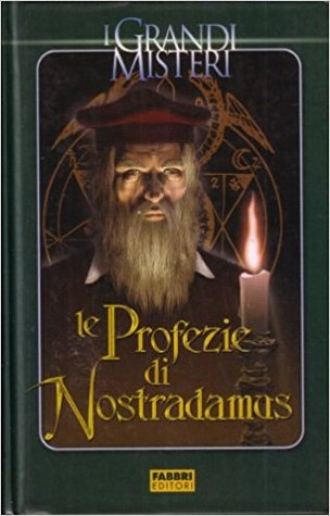 Le profezie di Nostradamus