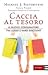 Caccia al tesoro - Il nuovo...