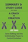 Summary & Study Guide - A Crack in Creation by Lee Tang