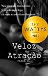 Veloz Atração