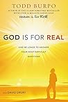 Book cover for God Is for Real: And He Longs to Answer Your Most Difficult Questions
