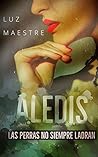 Aledis by Luz Maestre