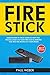 Fire Stick: Amazon Fire TV ...