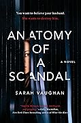 Anatomy of a Scandal