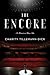 The Encore: A Memoir in Three Acts