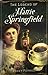 The Legend of Hattie Springfield