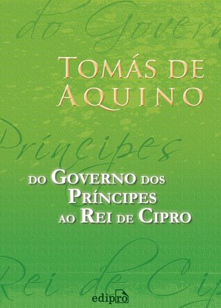 Do Governo dos Príncipes ao Rei de Cipro