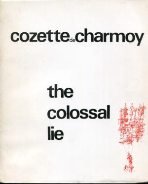 The Colossal Lie (Paperback)