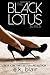 The Black Lotus Box Set: The Complete Series: Bang, Echo, and Hush